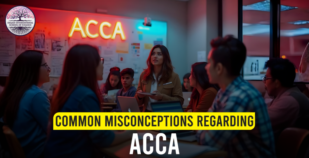 Common Misconceptions Regarding ACCA