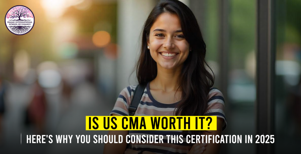 Is US CMA worth it? Here's why you should consider this certification in 2025